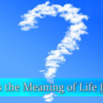 what-is-the-meaning-of-life