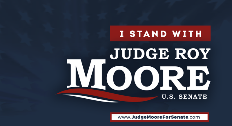 I Stand with Judge Roy Moore