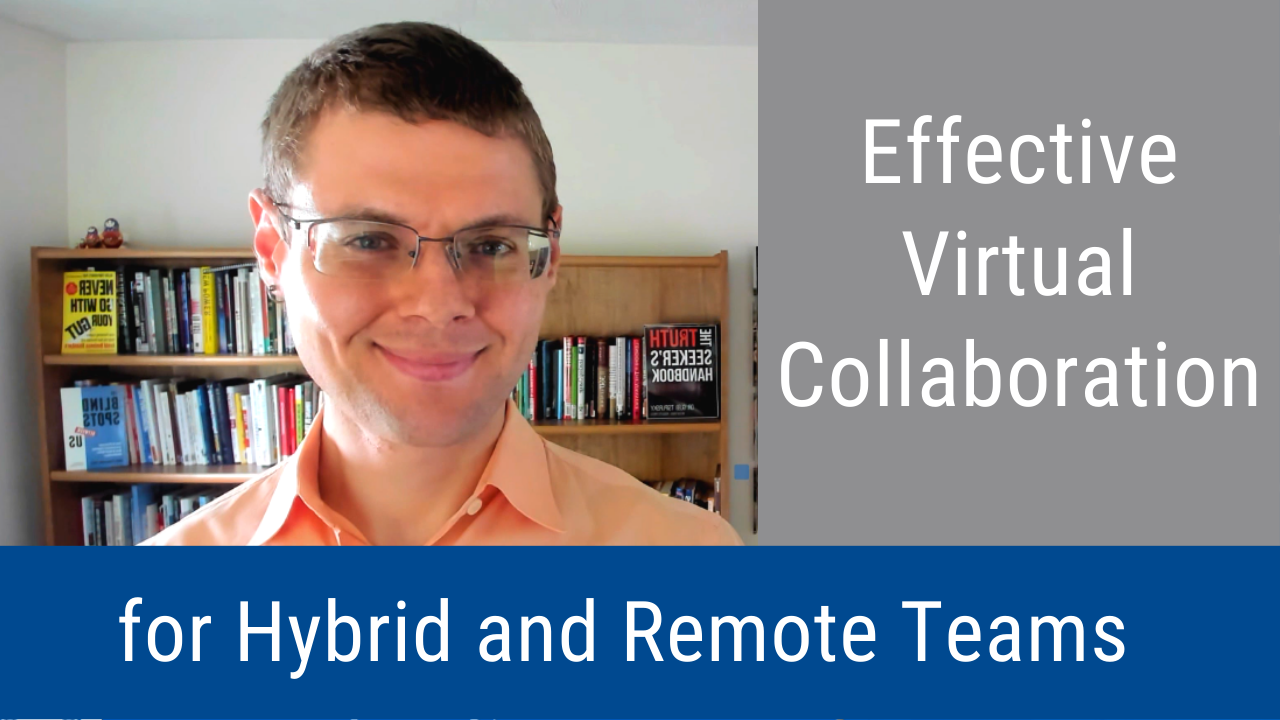 Effective Virtual Collaboration